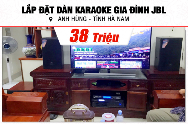 Lắp đặt dàn karaoke trị giá khoảng 38tr cho anh Hùng tại Hà Nam JBL