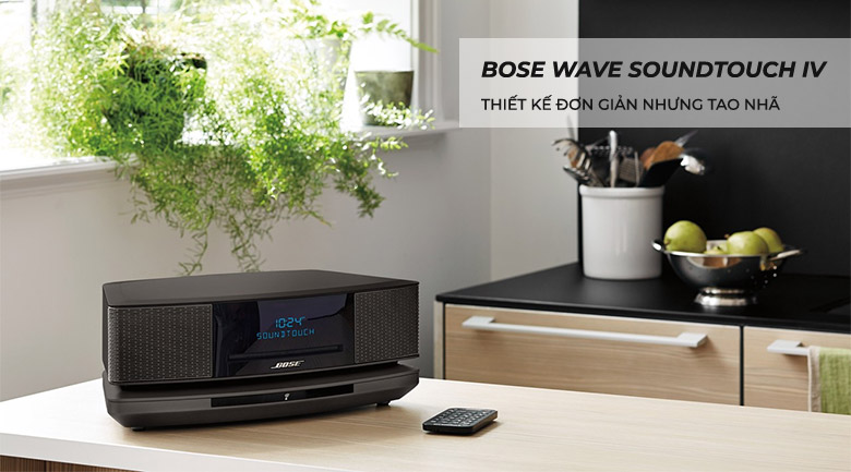 Loa Bose Wave SoundTouch IV chính hãng, giá tốt