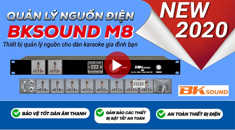 Quản lý nguồn BKSound M8