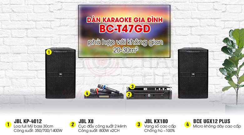 Dàn karaoke gia đình BC-T47GD cho không gian từ 20-30m2