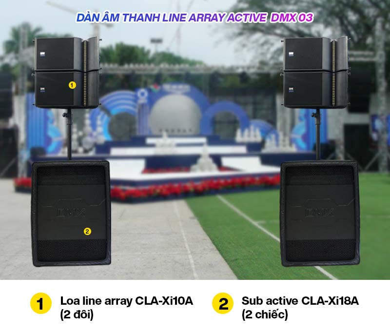 Dàn Âm thanh Line array Active (Liền công suất) DMX 03