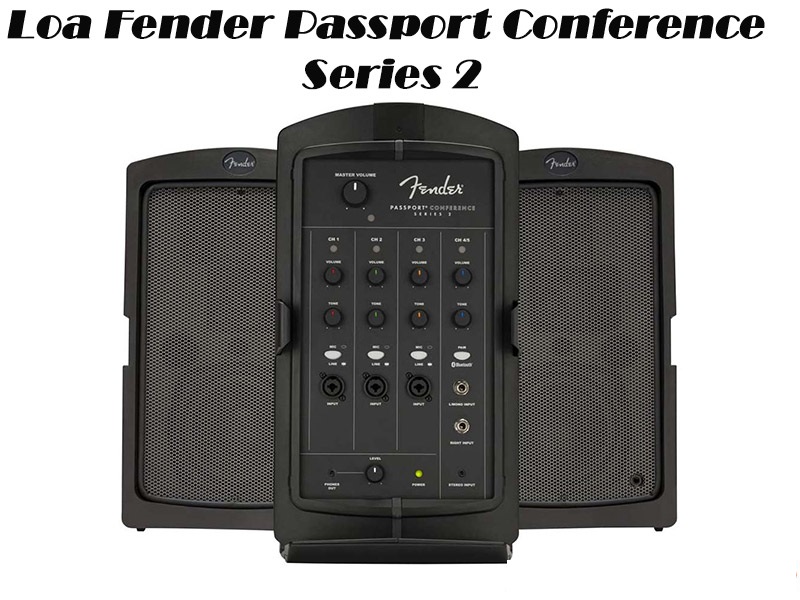 Hệ thống loa Fender Passport Conference Series 2