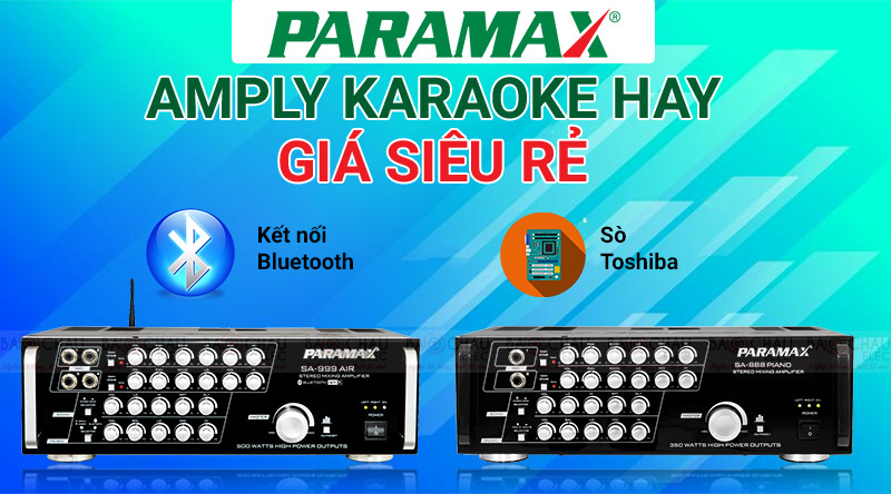 Amply karaoke Paramax có tốt không ?