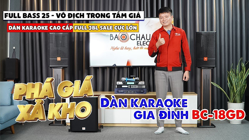 Phá giá xả kho - Bộ dàn karaoke cao cấp full JBL: BC-18GD Sale Cực Lớn, Âm Thanh Đẳng Cấp