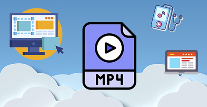Giới thiệu về định dạng file MP4