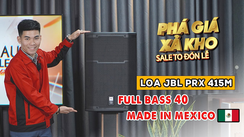 Phá Giá Xả Kho: Loa Full Bass 40 Cực Khủng JBL PRX 415M Made in MEXICO, ĐÁNH PHÊ TỚI NÓC 