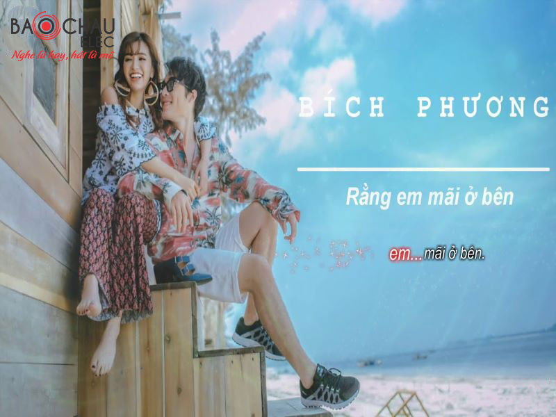 Lời bài hát Cầm Tay Em Đi - Bích Phương. Bản Chuẩn