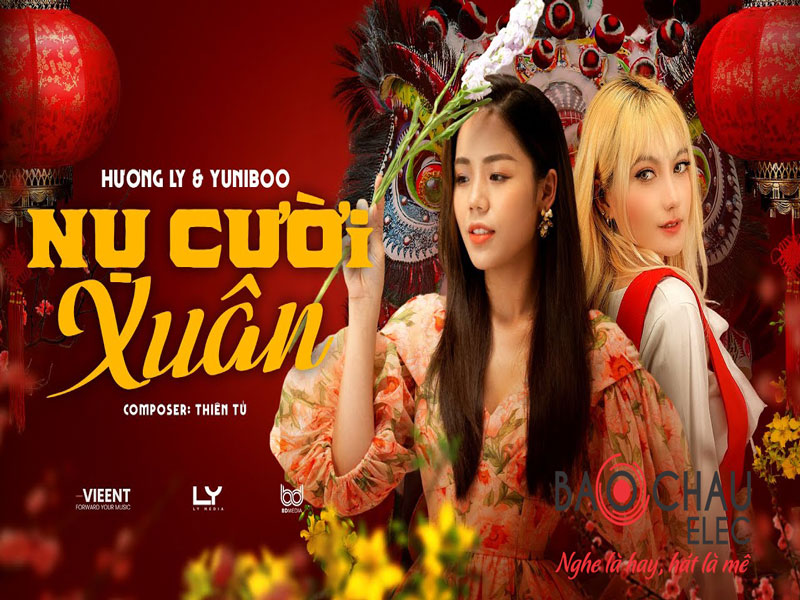 Lời bài hát Nụ Cười Xuân - Hương Ly x Yuni Boo. Bản Chuẩn