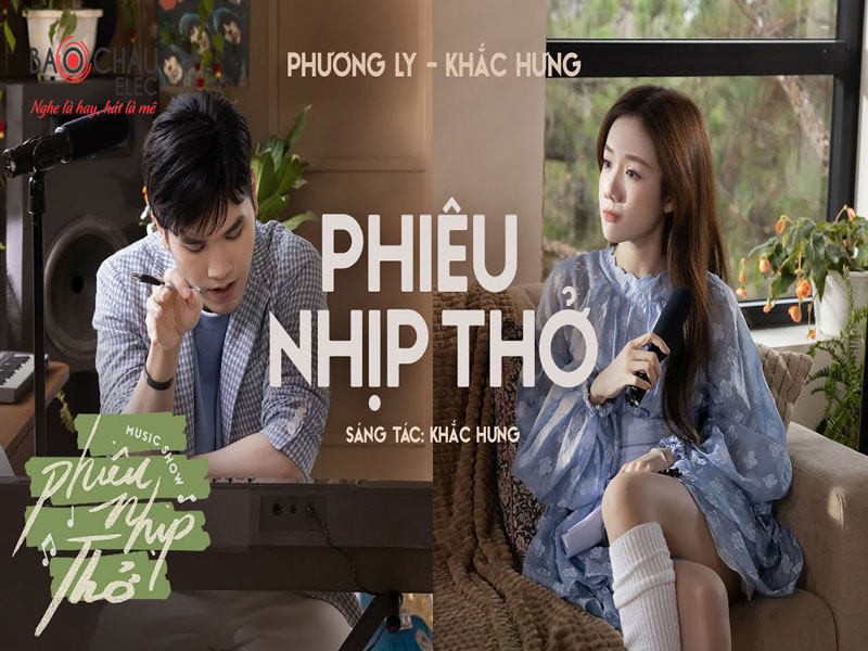 Lời bài hát Phiêu Nhịp Thở - Phương Ly x Khắc Hưng. Bản Chuẩn