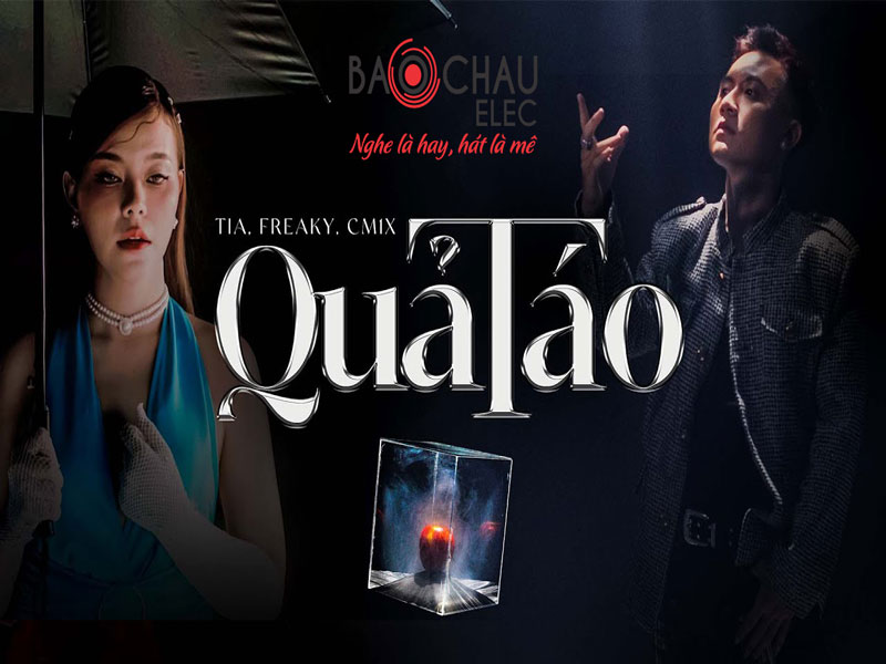 Lời bài hát Quả Táo - TIA x Freaky x CM1X. Bản Chuẩn