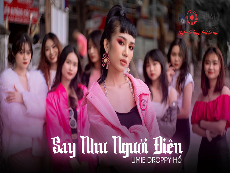 Lời bài hát Say Như Người Điên - Umie x Droppy x Hổ