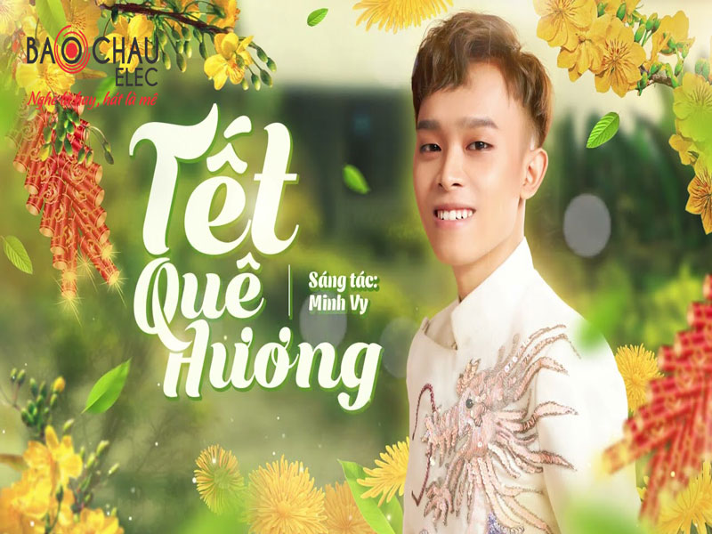 Lời bài hát Tết Quê Hương - Hồ Văn Cường. Bản Chuẩn Nhất