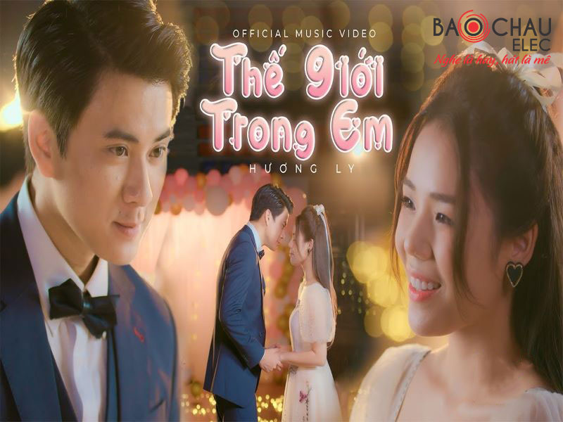 Lời bài hát Thế Giới Trong Em - Hương Ly. Bản Chuẩn