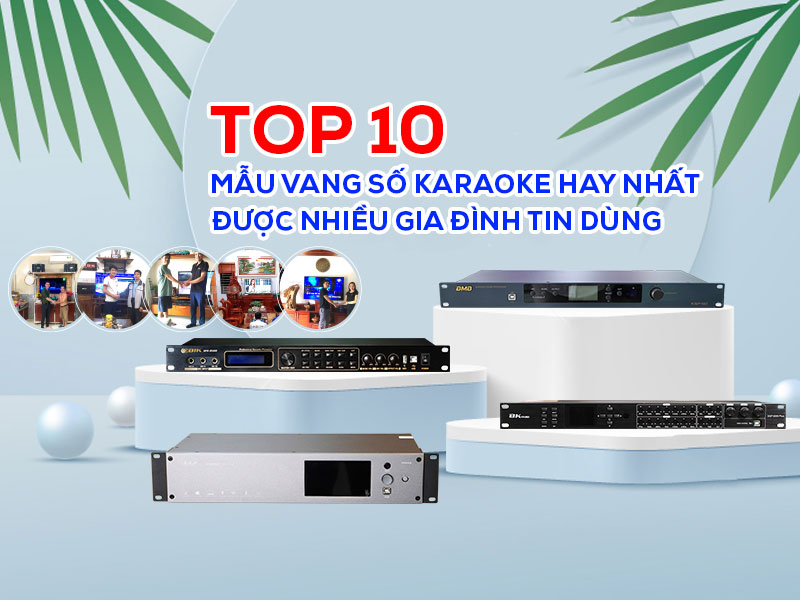 Top 10 vang số hay nhất