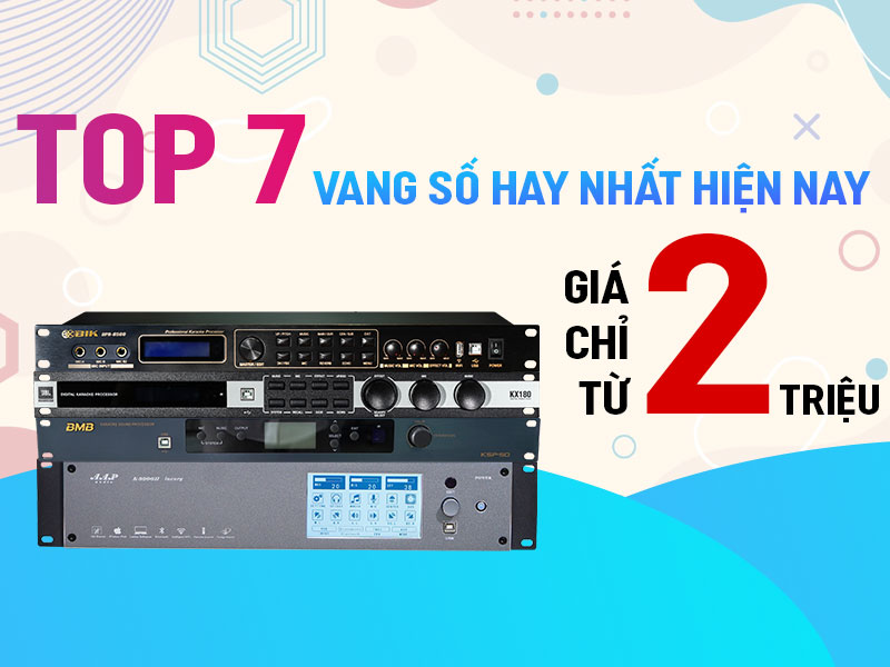 Top 7 vang số hiện nay giá chỉ từ 2 triệu 