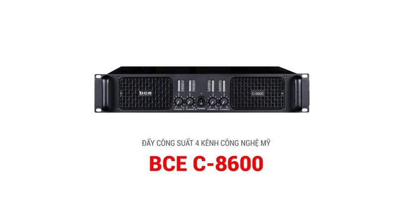 Cục đẩy BCE C8600 thương hiệu Mỹ, giá cực tốt