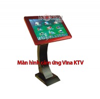 Màn hình cảm ứng Vina KTV