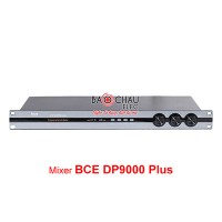 Mixer BCE DP9000 plus