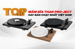 Top 10 Mâm đĩa than Pro-Ject hay bán chạy nhất tại Việt Nam 