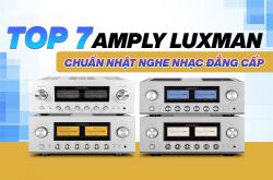 Top 7 Amply Luxman chuẩn Nhật nghe nhạc đẳng cấp nhất tại Việt Nam 