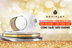 Devialet Phantom I 108dB Opera de Paris: Mê hoặc, tráng lệ, dát vàng 22K, công suất khủng