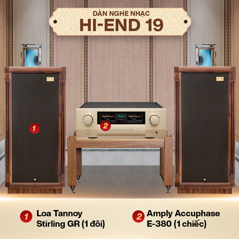 Dàn nghe nhạc Hi-End 19 (Tannoy Stirling GR + Accuphase E-380)