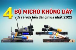 4 bộ micro không dây karaoke hay vừa rẻ vừa bền đáng mua nhất 2022