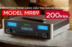 McIntosh trình làng đầu thu radio FM/AM mới, model MR89, giá 200 triệu đồng