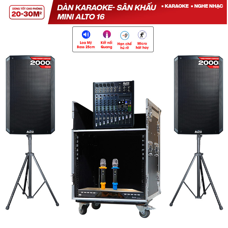 Dàn karaoke- Sân khấu Mini Alto 16 (Alto TS310, Alto Live 802, BCE U900 Plus X, Tủ thiết bị 10U, Chân loa )