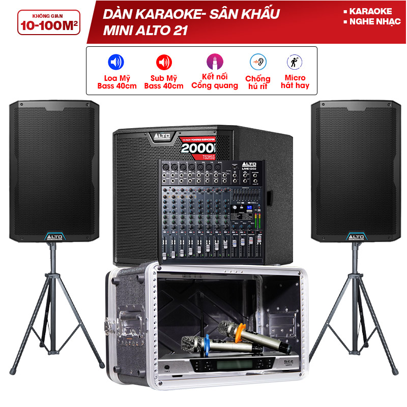 Dàn karaoke - Sân khấu Mini Alto 21 (Alto TS415, Alto Live 1202, Alto TS315S, UGX12, ABS 6US)
