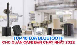 Top 10 loa bluetooth cho quán Cafe bán chạy nhất 2022