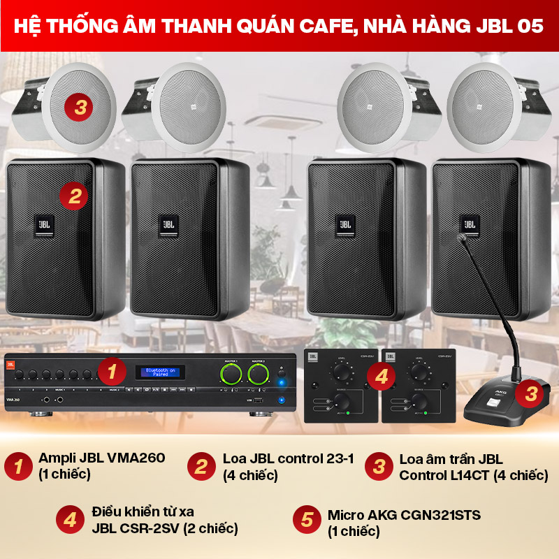 Hệ thống âm thanh quán cafe, nhà hàng JBL 05 (100-150m2)