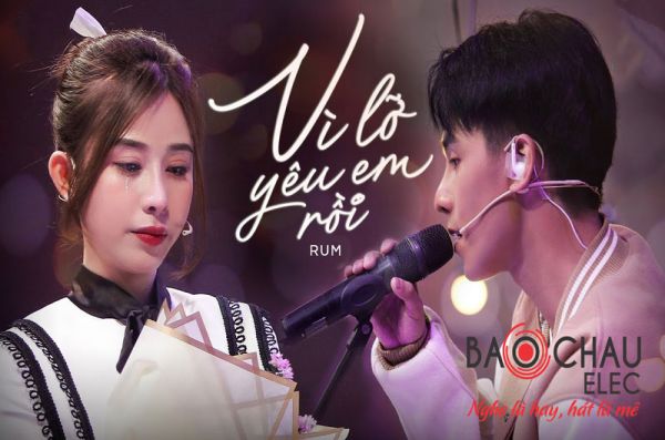 Lời bài hát Vì Lỡ Yêu Em Rồi - Rum x Drum7. Bản Chuẩn