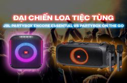Đại chiến Loa tiệc tùng: JBL Partybox Encore Essential vs Partybox On the go 