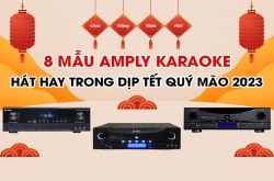 Hé lộ 8 mẫu Amply karaoke hát hay trong dịp Tết Quý Mão 2023 