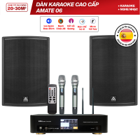 Dàn karaoke cao cấp Amate 06 (Amate Audio Key 10, BKSound DKA 6500)