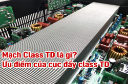 Mạch Class TD là gì? Ưu điểm của cục đẩy class TD?
