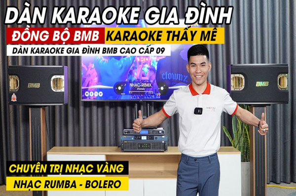 Dàn Karaoke CỰC CHÁY Full Dàn Đồng Bộ BMB, Loa BMB 900SE Âm thanh tuyệt vời