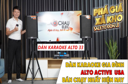 Phá Giá Xả Kho Dàn Karaoke Gia Đình Alto Active USA Bán Chạy nhất Hiện nay