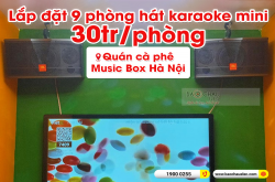 Lắp đặt hệ thống âm thanh karaoke box cho quán Music Box tại Hà Nội (JBL CV1652T, BKSound DKA 5500, VietK 22 inch, VietK Pro 4TB) 