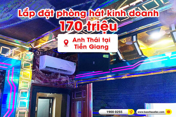 Lắp đặt phòng hát quán karaoke kinh doanh cho anh Thái tại Tiền Giang (Domus DP 6120, BIK VM 640A, Sigma - 18B, IMPACT-X18B, VietK 22 inch)
