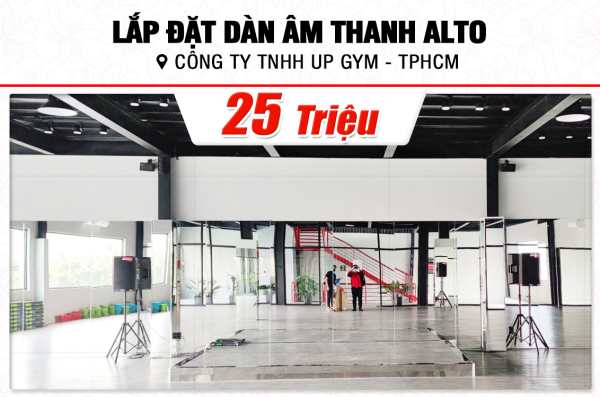 Lắp đặt dàn âm thanh hơn 20tr cho Công ty TNHH Up Gym tại TPHCM (Alto TS312, BKSound KP500) 