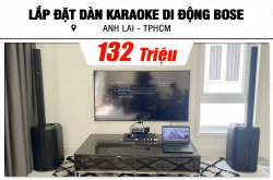 Lắp đặt dàn karaoke di động Bose 132tr cho anh Lai tại TPHCM (Bose L1 Pro16, JBL KX180A, JBL VM200) 