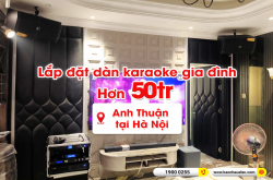 Lắp đặt dàn karaoke trị giá hơn 50 triệu cho anh Thuận tại Hà Nội (JBL XS10, VM620A, KX180A, JBL A120P, JBL VM300) 