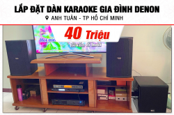 Lắp đặt dàn karaoke Denon 40tr cho anh Tuân tại TPHCM (Denon DN510, VM420A, X5 Plus, BJ-W25A, UGX12 Gold) 