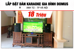 Lắp đặt dàn karaoke Domus 18tr cho anh Tú tại Hà Nội (Domus DP6100 Max, BKSound DP3600 New, U900 Plus X) 