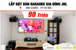Lắp đặt dàn karaoke JBL 90tr cho anh Chiến ở Hà Nội (JBL Pasion 10, Crown T5, K9900II Luxury, BKSound M8...)