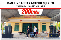 Lắp đặt điều dàn Line Array Actpro 200tr mang lại anh Quý bên trên Tỉnh Ninh Bình (Actpro KR210, Actpro KR28, FP14000, MG12XU, DSP48,…) 