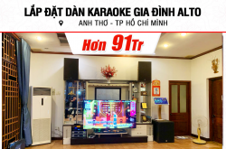 Lắp đặt dàn karaoke Alto hơn 91tr cho anh Thơ ở TPHCM (Alto BLS15+, MP 2500, BPR-8500, SX-SUB18+, BCE UGX12 Gold...)