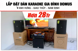 Lắp bịa dàn karaoke Domus rộng lớn 28tr mang lại anh Hưng bên trên Tỉnh Nam Định (Domus DP6100 Max, VM420A, X6 Luxury, SW312B, BJ-U100) 
